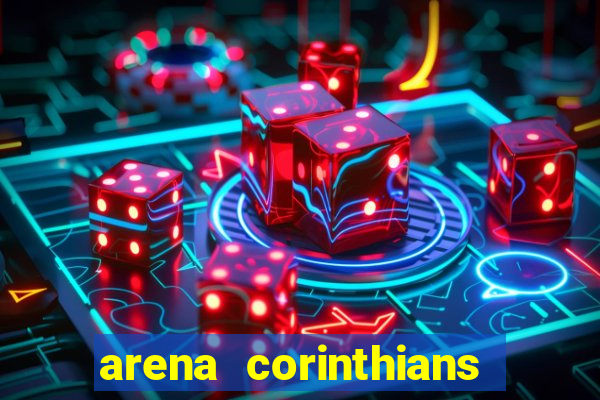 arena corinthians setores e fileiras